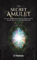 The Secret Amulet