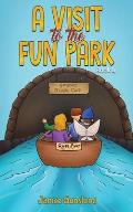 A Visit to the Fun Park