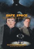 Safe Space: A True Story of Faith, Betrayal, and the Power of the Force