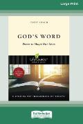 God's Word: Power to Shape Our Lives [Large Print 16 Pt Edition]