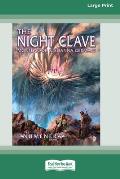 Numenera: The Night Clave [Large Print 16 Pt Edition]