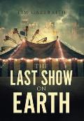 The Last Show on Earth