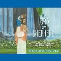 The Lord Is My Shepherd: An Inspirational Prayer Book Of Psalm 23 With Love Letters From Jesus