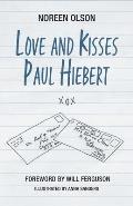 Love and Kisses Paul Hiebert