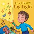 Little David's Big Light