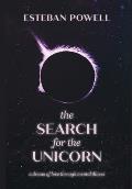 The Search for The Unicorn: A dream of love through mental illness