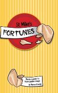 St. Mike's Fortunes: Words of Wisdom to Inspire Positive Change