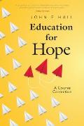 Education for Hope: A Course Correction
