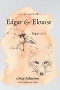 Edgar and Elouise - Sagas 1 & 2: For 9 to 90 year olds