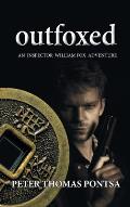 Outfoxed: An Inspector William Fox Adventure