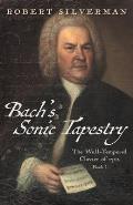 Bach's Sonic Tapestry: The Well-Tempered Clavier of 1722