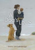 A Dog's Love