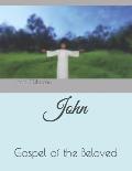John: Gospel of the Beloved