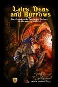 Lairs, Dens and Burrows: Short adventures for Four Against Darkness, for Characters of Any Level