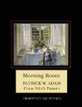 Morning Room: Patrick W. Adam Cross Stitch Pattern