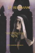 The Princess Nun: Mary, Daughter of Edward I
