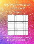 200 Sudoku Puzzles Level Hard Volume 5: 200 Puzzles and Solutions to Challenge Your Brain. Sparkly rainbow cover design