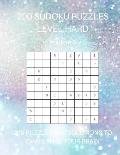 200 Sudoku Puzzles Level Hard Volume 6: 200 Puzzles and Solutions to Challenge Your Brain