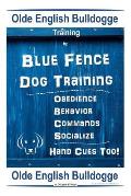 Old English Bulldogge Training By Blue Fence DOG Training, Obedience - Behavior, Commands - Socialize, Old English Bulldogge
