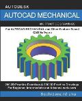 AutoCAD Mechanical: 400 Practice Drawings For AUTOCAD MECHANICAL and Other Feature-Based 3D Modeling Software