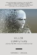 Killer Computers: Science Fiction Anticipates Our Future