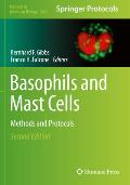 Basophils and Mast Cells: Methods and Protocols