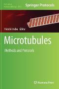 Microtubules: Methods and Protocols
