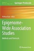 Epigenome-Wide Association Studies: Methods and Protocols