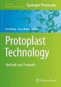 Protoplast Technology: Methods and Protocols