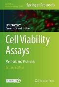 Cell Viability Assays: Methods and Protocols