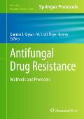 Antifungal Drug Resistance: Methods and Protocols