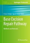Base Excision Repair Pathway: Methods and Protocols