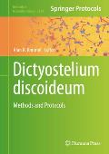 Dictyostelium Discoideum: Methods and Protocols