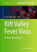 Rift Valley Fever Virus: Methods and Protocols