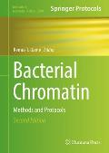 Bacterial Chromatin: Methods and Protocols