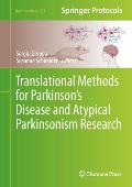 Translational Methods for Parkinson's Disease and Atypical Parkinsonism Research