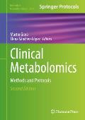 Clinical Metabolomics: Methods and Protocols