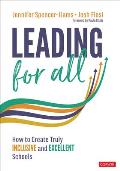 Leading for All How to Create Truly Inclusive & Excellent Schools