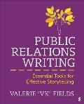 Public Relations Writing: Essential Tools for Effective Storytelling