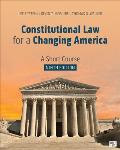 Constitutional Law for a Changing America: A Short Course