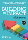 Building to Impact: The 5d Implementation Playbook for Educators