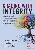 Grading with Integrity: A Research-Based Approach Grounded in Honesty, Transparency, Accuracy, and Equity
