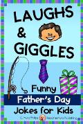 Laughs & Giggles: Funny Father's Day Jokes for Kids