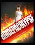 Bridepacolypse: One man's journey into the belly of the $72 Billion wedding industry and what he learned on his way out