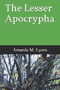 The Lesser Apocrypha
