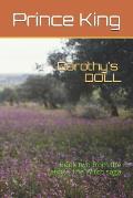 Dorothy's Doll: Book two from the series The Witch saga