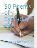 50 Poems of Everyday Life