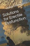 Solutions for Erectile Dysfunction