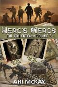 Herc's Mercs: The Collection Volume 3
