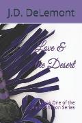 Love & the Desert: Book One of the Jamie Johnson Series